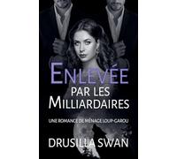 Enlevée par les Milliardaires