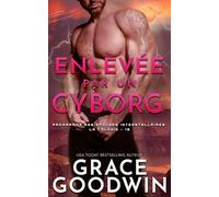 Enlevée par un cyborg