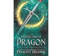 Enlevée par un Dragon
