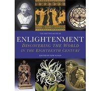 Enlightenment Discovering the World (Paperback) /anglais