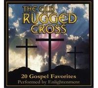 Enlightenment - Old Rugged Cross: 20 Gospel Favorites