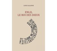 Enlil le roi des dieux