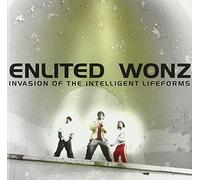 Enlited Wonz - Invasion of The Intelligent Lifeforms