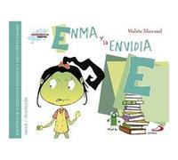 Enma y la envidia: Biblioteca de inteligencia emocional y educación en valores