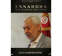 ENNAHDHA UNE HISTOIRE TUNISIENNE