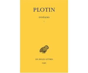 Ennéades. Tome I - Plotin - Belles Lettres - Livre