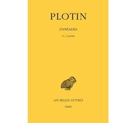 Ennéades. Tome VI, 2e partie Tome 6 Volume n° 2 - Plotin - Belles Lettres - relié - Livre