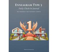 Enneagram Type 3 - Daily Check-In Journal: Self-Assessment • Self-Alignment • Growth