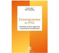 Ennéagramme et PNL Anne Linden (Auteur), Murray Spalding (Auteur)