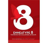 Enneatype 8 The Protector Challenger Advocate - liz carver - Quarto Publishing Group USA Inc. - Livre en Anglais - Paperback liz carverliz carver (Auteur)