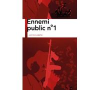 Ennemi public n°1 - Alvin Karpis - Manufacture De Livres - broché - Roman