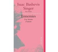 Ennemies Isaac Bashevis Singer (Auteur)