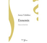 Ennemis - Anton Pavlovitch Tchekhov - Sillage - broché - Nouvelles