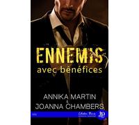 Ennemis avec bénéfices - Annika Martin - Juno Publishing - broché - Roman