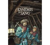 Ennemis de Sang - Intégrale du Premier cycle