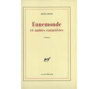 Ennemonde et autres caractères - - Jean Giono - Gallimard - Livre