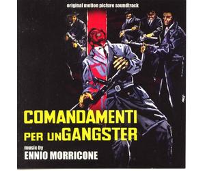Ennio Morricone - Comandamenti per Un Gangster (The Hell Before Death) (Original Soundtrack) [Import]