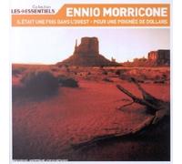 Ennio Morricone - Ennio Morricone - Il était une fois dans l'ouest, Pour une poignée de dollars