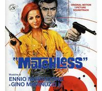 Ennio Morricone & Gino Marinuzzi Jr – Matchless (Bande originale du film)