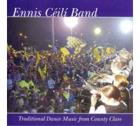Ennis Ceili Band - Traditional Dance Music from. [Import]