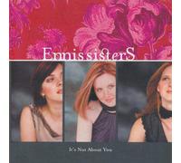 Ennis Sisters - It's Not About You