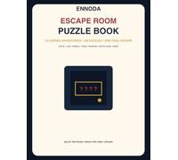 ENNODA Escape Room Puzzle Book: 10 Locked Adventures, 100 Puzzles and One Final Escape
