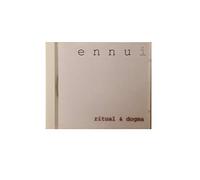 Ennui - Ritual & Dogma