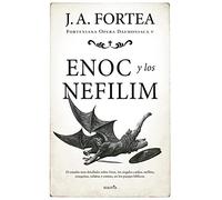 Enoc y los nefilim / Enoch and the Nephilim: Estudio Acerca De Los Pasajes Biblicos Acerca De Enoc, Los Angeles Caidos, Los Nefilim, Los Enaquitas, Los Refaitas Y Los Emitas
