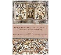 Enoch And The Synoptic Gospels