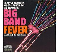 Enoch Light & Light Brigade - Big Band Fever