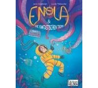 Enola & Die Fantastischen Tiere