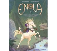 Enola et les animaux extraordinaires - Tome 2 - La Licorne qui dépassait les bornes - Joris Chamblain - La Gouttiere Eds De - cartonné - Bande dessinée jeunesse