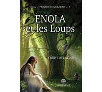 Enola et les loups - Odile Laplagne - Bookelis - broché - Récit