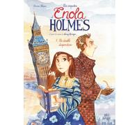 Enola Holmes - 20 ans Jungle - Tome 1 La double disparition