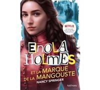 Enola Holmes et la marque de la mangouste Rose-Marie Vassallo-Villaneau (Traduction), Nancy Springer (Auteur)
