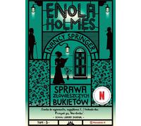Enola Holmes. L'affaire des bouquets sinistres de Nancy Springer (Buch auf Polnisch)