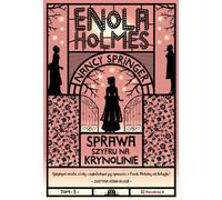 Enola Holmes L'affaire du chiffre sur la crinoline - Nancy Springer (Buch auf Polnisch)