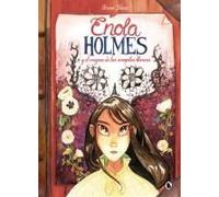 Enola Holmes Y El Enigma De Las Amapolas / Enola Holmes: The Case Of The Bizarre Bouquets