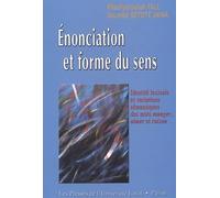 Enonciation et forme du sens. Identité lexicale et variations sémantiques des mots manger, aimer et raison