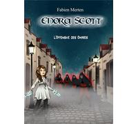 Enora scott - l'offensive des ombres