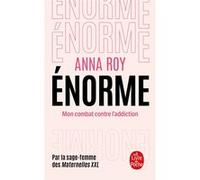 Énorme Anna Roy (Auteur), Camille Anseaume (Contributions)