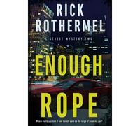 Enough Rope