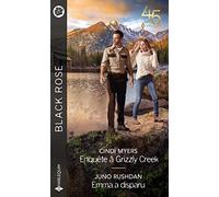 Enquête à Grizzly Creek - Emma a disparu