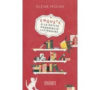 Enquête à la petite pharmacie littéraire Elena Molini (Auteur), Joseph Antoine (Traduction)