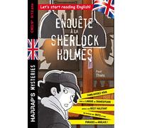 Enquête à la Sherlock Holmes : CM2/6e, 9/12 ans- Cahier de vacances