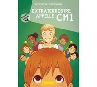Enquête à l'école - Extraterrestre appelle CM1 - Catherine Missonnier - Rageot - Poche - Roman cadet dès 6 ans