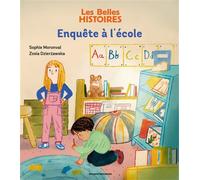 Enquête à l'école - Sophie Moronval - Bayard Jeunesse - broché - Album jeunesse