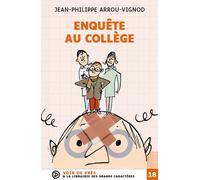Enquete au college Edition en gros caractères - Jean-Philippe Arrou-Vignod - Voir De Pres - broché - Roman