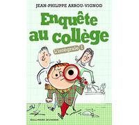 Jean-Philippe Arrou-Vignod – Enquête au collège L'intégrale Tome 1 – Broché