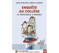 Enquête au collège Tome 1 : le professeur a disparu
